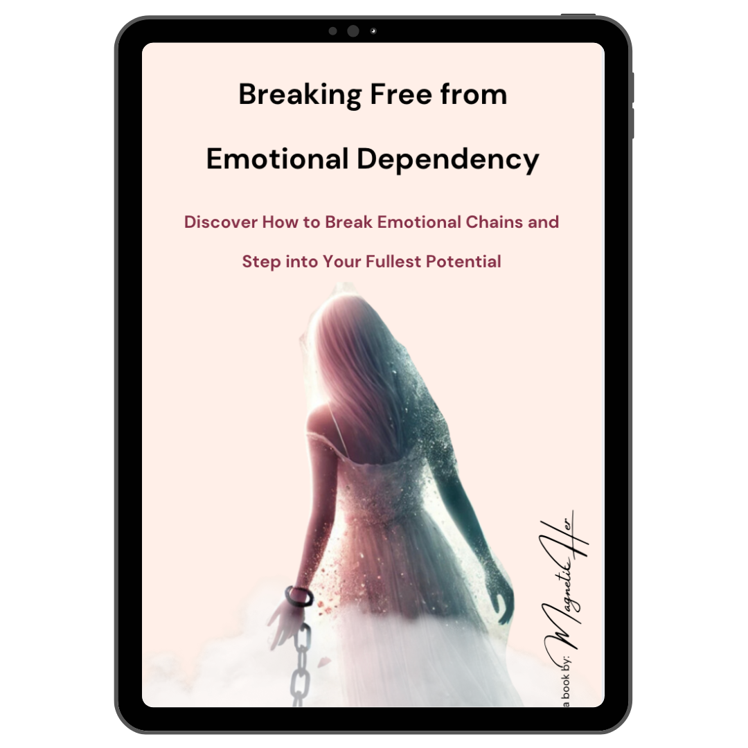 Emotional Dependence: Break Free and Rediscover Yourself